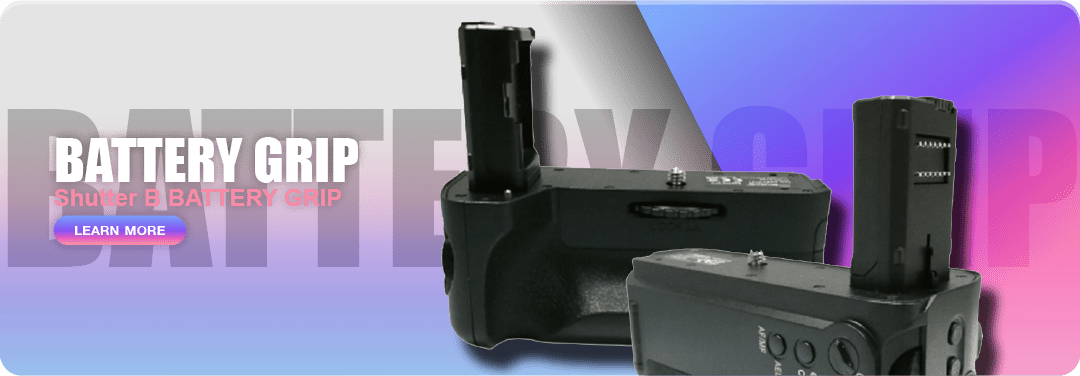 Shutter B ผู้นำเข้าและจำหน่ายตู้กันความชื้น อุปกรณ์กล้อง Battery Grip ขาตั้งกล้อง Microphone